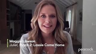 Psych 2: Lassie Come Home | Interview with Maggie Lawson