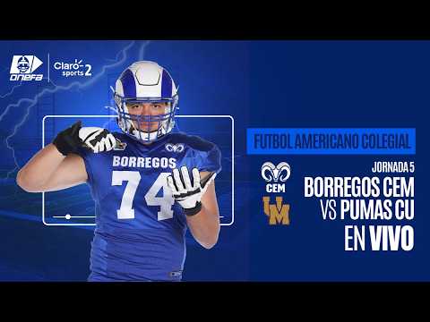 Borregos CEM vs Pumas CU, en vivo | Semana 5 | Liga Mayor ONEFA 2026
