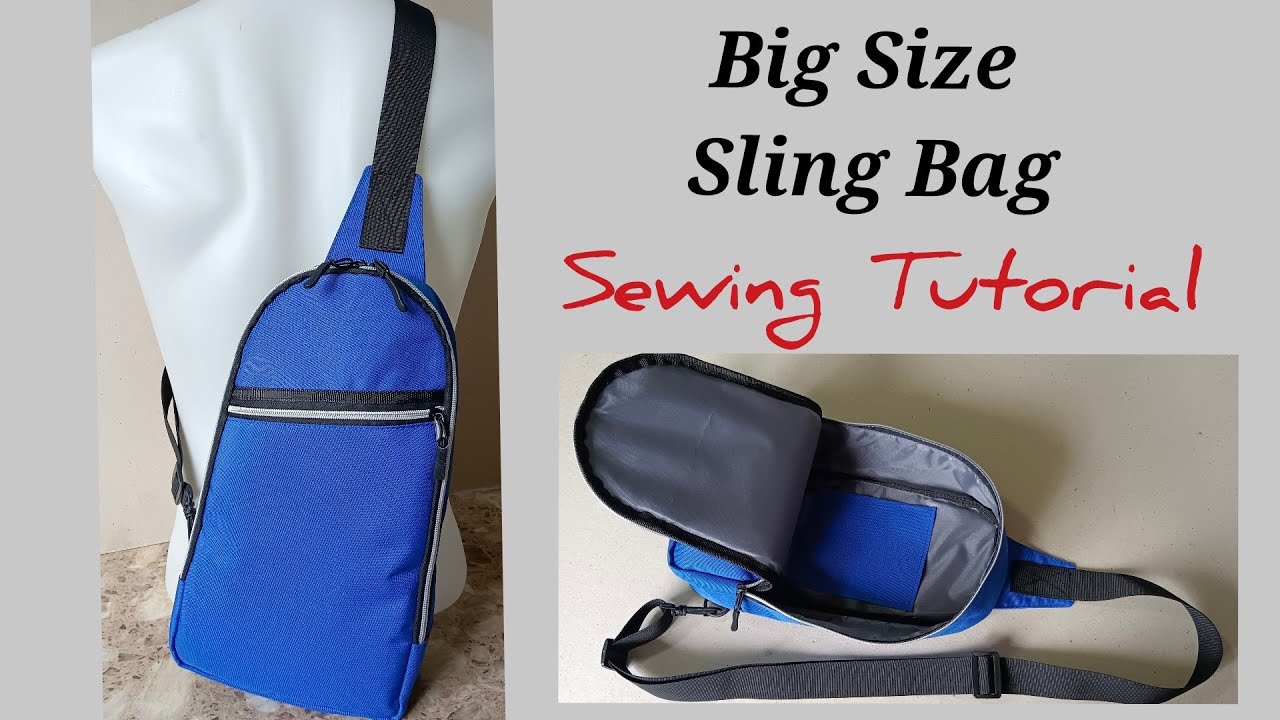Diy Big Size Sling bag Sewing Tutorial/ Sewing Tips