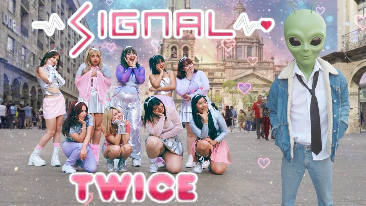 [KPOP IN PUBLIC] TWICE (트와이스) - SIGNAL DANCE COVER by Kimchi DC | Mexico