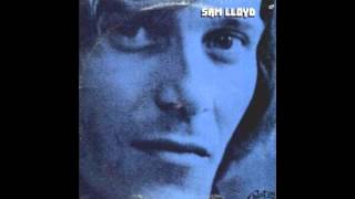 Sam Lloyd - Free to be free (1972)