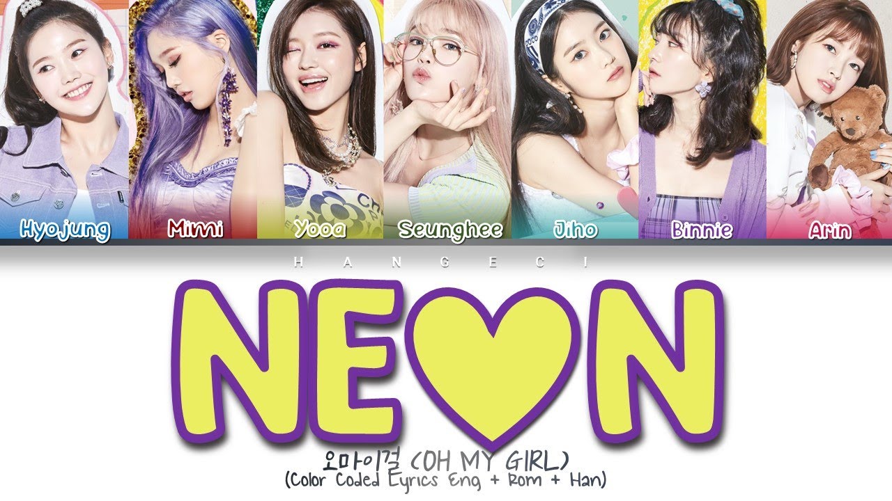 OH MY GIRL (오마이걸) - NE♡N (Color Coded Lyrics Eng/Rom/Han/가사)