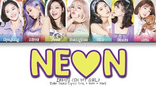 OH MY GIRL (오마이걸) - NE♡N (Color Coded Lyrics Eng/Rom/Han/가사)