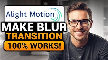 How To Make Blur Transition in Alight Motion (100% WORKS) | Blur Transition Alight Motion