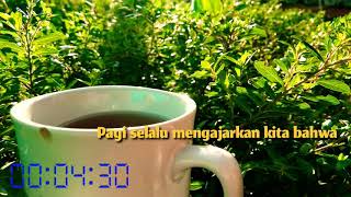 Story Wa pagi Secangkir Teh di pagi hari ||Pemandangan Indah semangat || Secangkir Teh Pagi hari