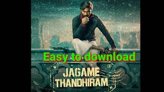 Jagame thandhiram movie download