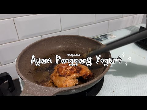 Resep Ayam Panggang Yogurt