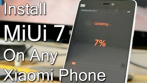 How To Install MiUi 7? (on Mi 4i / Mi 4 / Redmi 2 / Redmi Note / Redmi 1S)