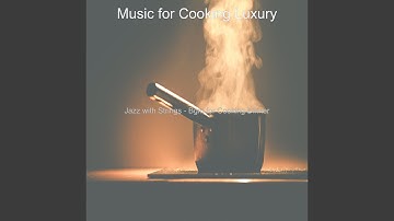 Phenomenal Jazz Sax with Strings - Vibe for Cooking Dinner