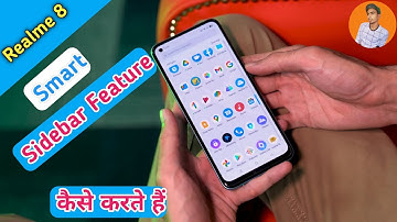 How To Enable Smart Sidebar in Realme 8 , Realme 8 Main Smart Feature Kaise Use Kare
