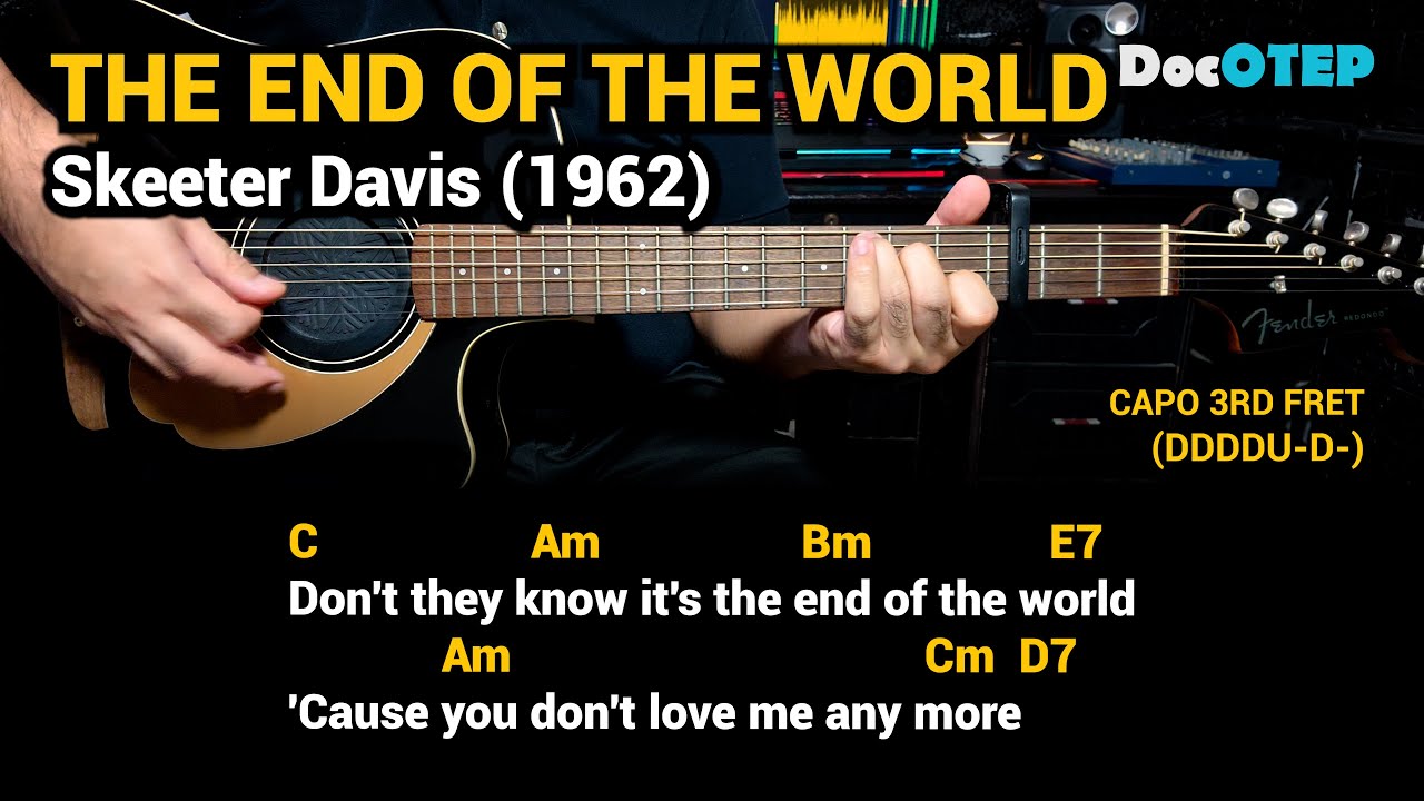 The End Of The World Skeeter Davis 1962 Easy Guitar Chords Tutorial The end of the world skeeter davis 1962 easy guitar chords tutorial