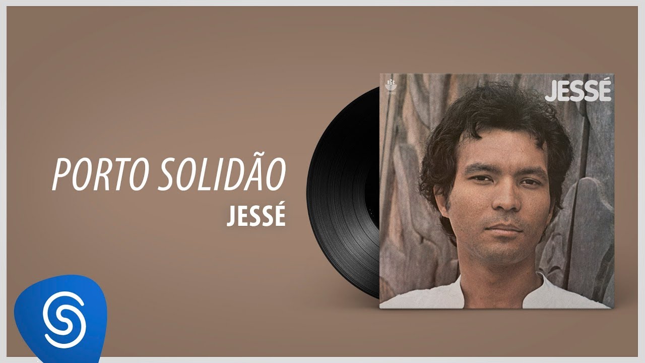 Jessé - Porto Solidão (Álbum Completo: 1980)