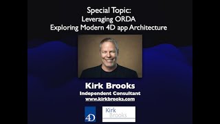 4DMethod #59 | Leveraging ORDA – Exploring Modern 4D app Architecture – Kirk Brooks Net Worth