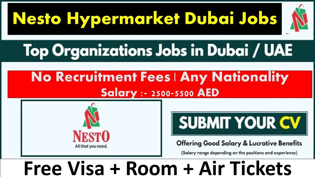 Nesto Hypermarket Jobs In Dubai UAE 2022 YouTube