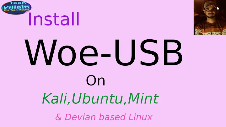 How to install Woeusb on Kali and other Debian based Linux(ubuntu,mint etc)-tech villain