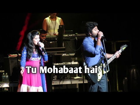 Tu Mohabbat hai  Arijit Singh