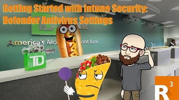 Getting Started with Intune Security: Defender Antivirus Settings