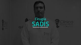 Cirugía SADIS - Clínica Ricardo Palma