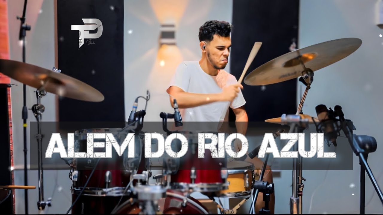 Além Do Rio Azul - Banda Som e Louvor - Talyson Duarte (Drum Cover)