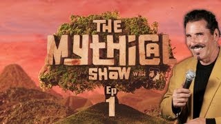 The Mythical Show Ep.1 (Feat. Goorgen 