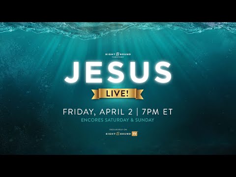 JESUS Special Live Broadcast — Easter Weekend Only — Official Trailer