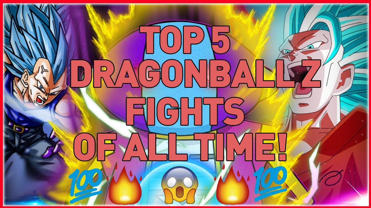 Top 5 Dragon Ball Z Fights - YouTube