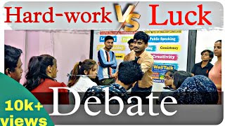 Debate on Hard-work Vs Luck |English Debate| English Speaking| Public speaking | WellTalk Institute screenshot 4