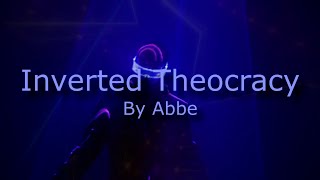 Abbe - Inverted Theocracy