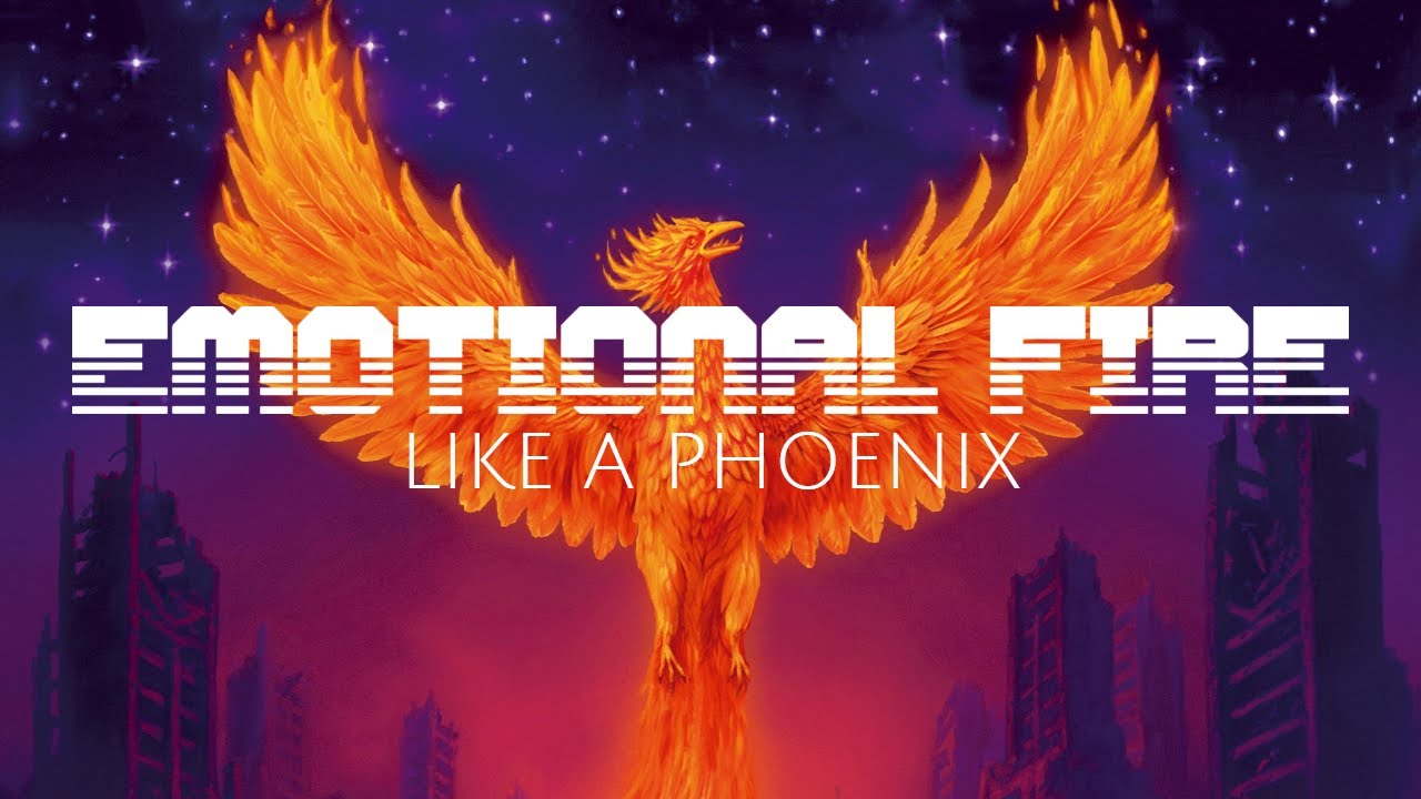 Obejrzyj Emotional Fire - Like A Phoenix (Official Lyric Video) w YouTube Obejrzyj Emotional Fire - Like A Phoenix (Official Lyric Video) w YouTube