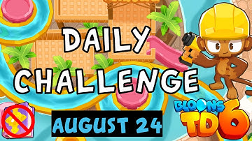 Bloons TD 6 Daily Challenge | Smartspider8364