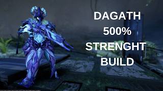 Warframe Ultimate Dagath Build 500% Power Strength
