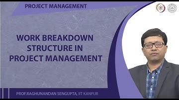 Work Breakdown Structure in Project Management