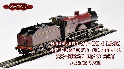 Bachmann 31-934 LMS 4P Compound No.1119 & 38-552B LMS 20T Brake Van