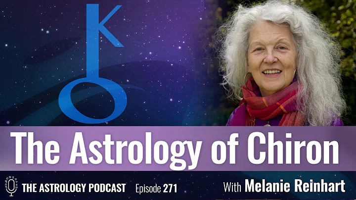 Chiron in Astrology, with Melanie Reinhart - DayDayNews