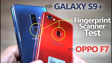 OPPO F7 vs GALAXY S9 PLUS - Fingerprint Scanner 🔥Speed Test!🔥
