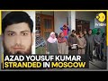 India azad yousaf kumars family alleges he was forcibly recruited in russia during ukraine war