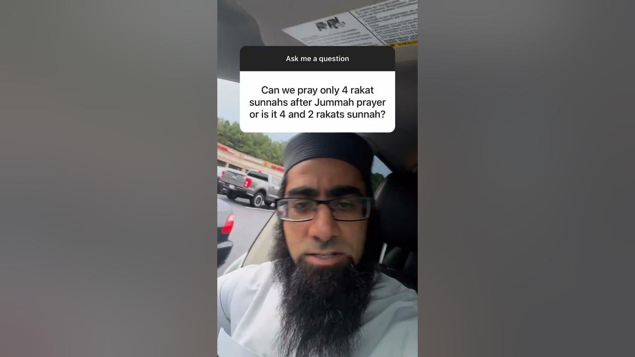 Can We Pray Only 4 Rakat Sunnahs After Jummah Prayer Or Is It 4 And 2 can-we-pray-only-4-rakat-sunnahs-after-jummah-prayer-or-is-it-4-and-2
