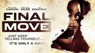 Watch Final Move Trailer