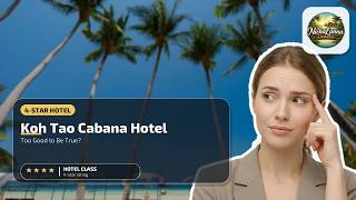 Koh Tao Cabana Hotel - Too Good to Be True? | Ko Tao, Thailand⭐