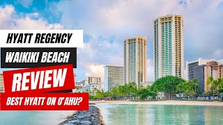 Inside Hyatt Regency Waikiki Beach Full Hotel Tour Honest Review