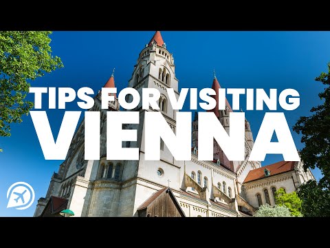 Tips for visiting VIENNA, AUSTRIA