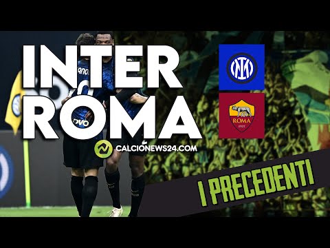 I precedenti di INTER - ROMA | 8^ Giornata di Serie A 2022/2023