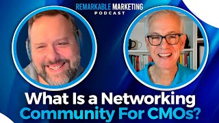 What Is a Networking Community For CMOs? | Chief Marketing Officer