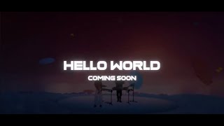 Alan Walker - Hello World (ft.Torine) Coming Soon