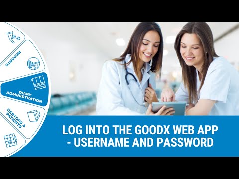 GoodX Web App - How to Log into the GoodX Web App - Username and Password