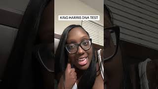 King Harris DNA Test