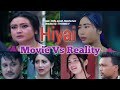 Hiyai  movie vs reality  part a