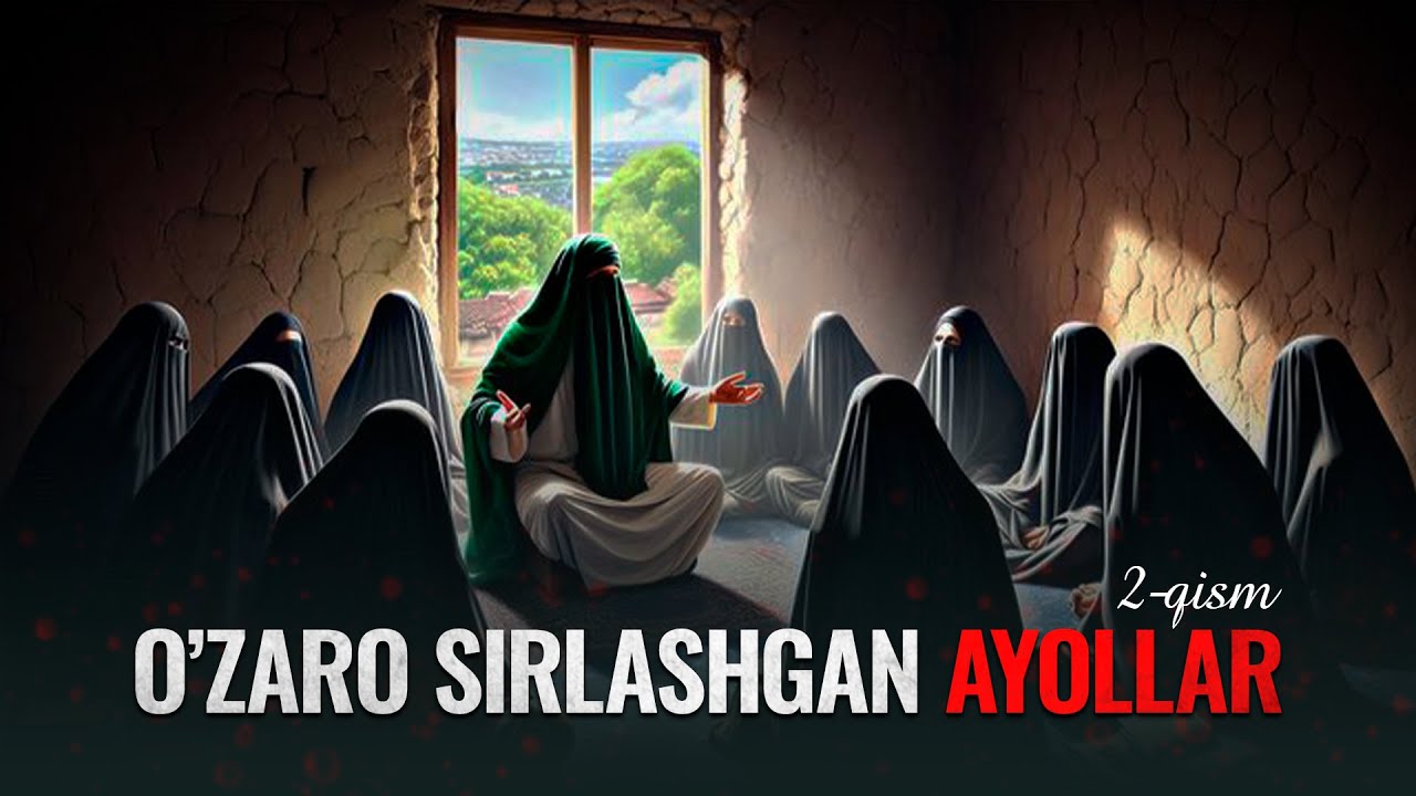 O'zaro sirlashgan ayollar 2-qism | Ustoz Usmon