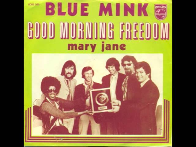 Blue Mink - Good Morning Freedom