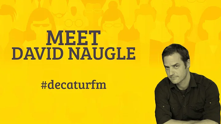 Meet David Naugle